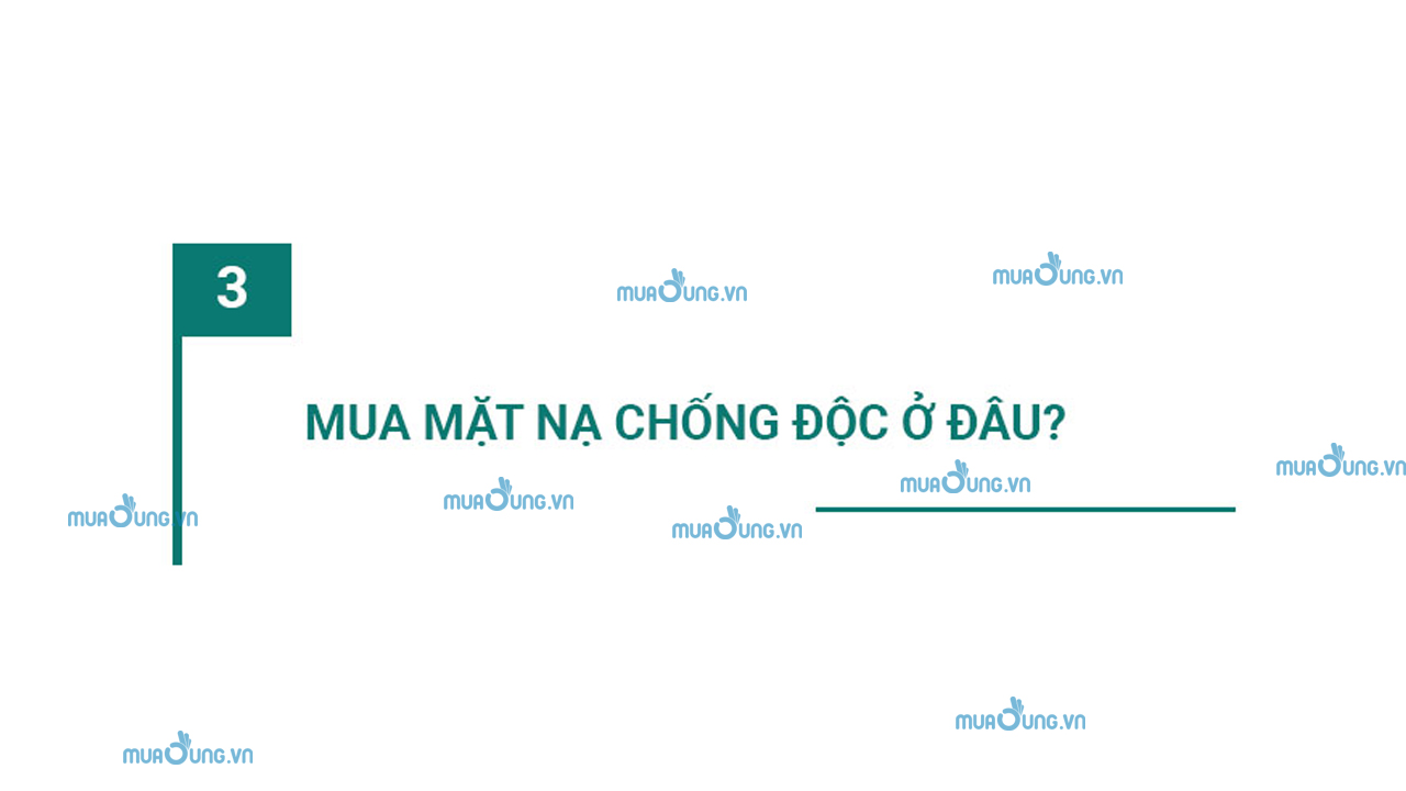 MẶT NẠ PHÒNG ĐỘC MUA Ở ĐÂU