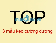 Top 3 mẫu kẹo cường dương đạt chuẩn Mỹ